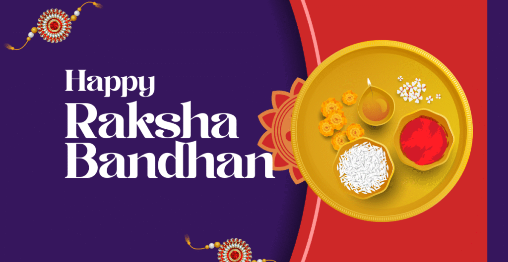 Raksha Bandhan 2025 Raksha Bandhan 2025